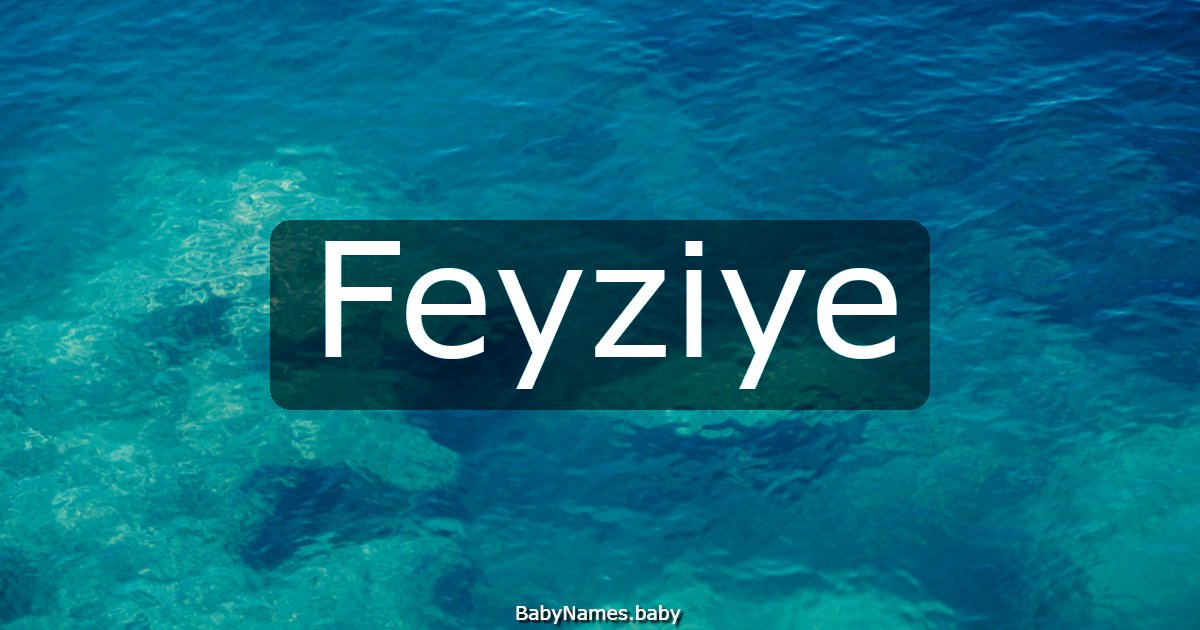 Feyziye