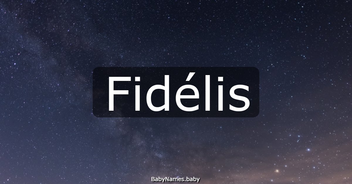 Fidélis