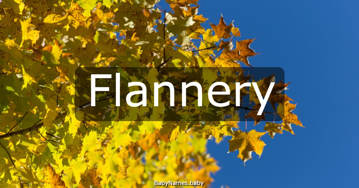 Flannery