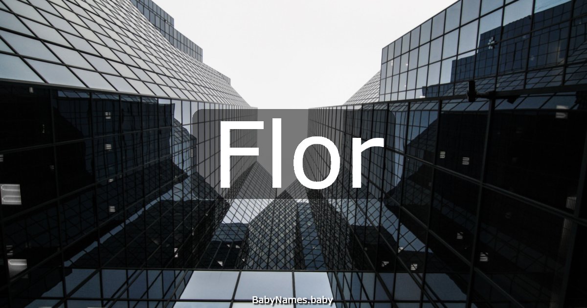 Flor