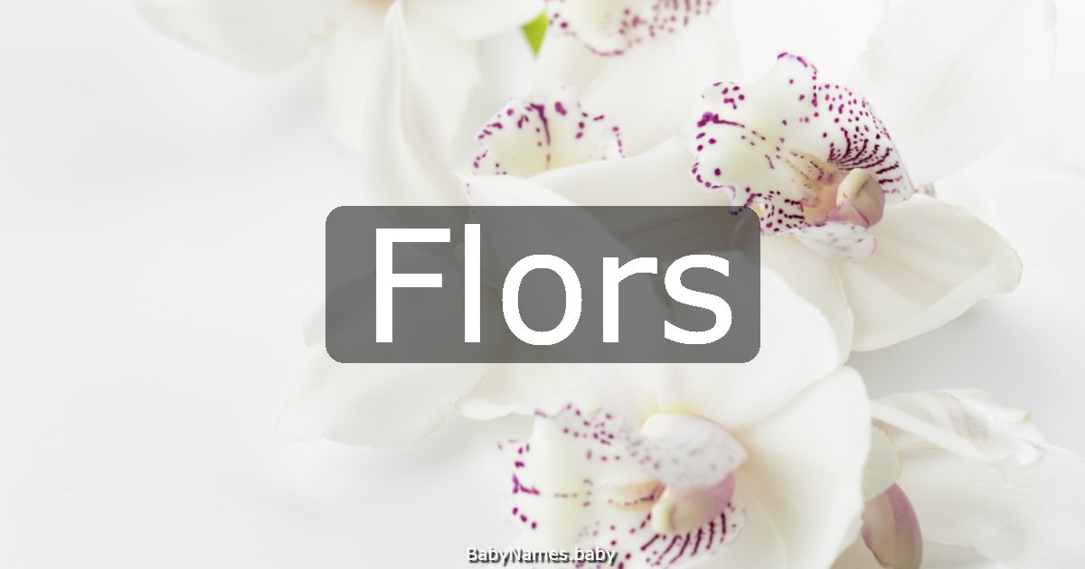 Flors