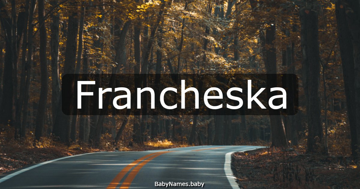 Francheska