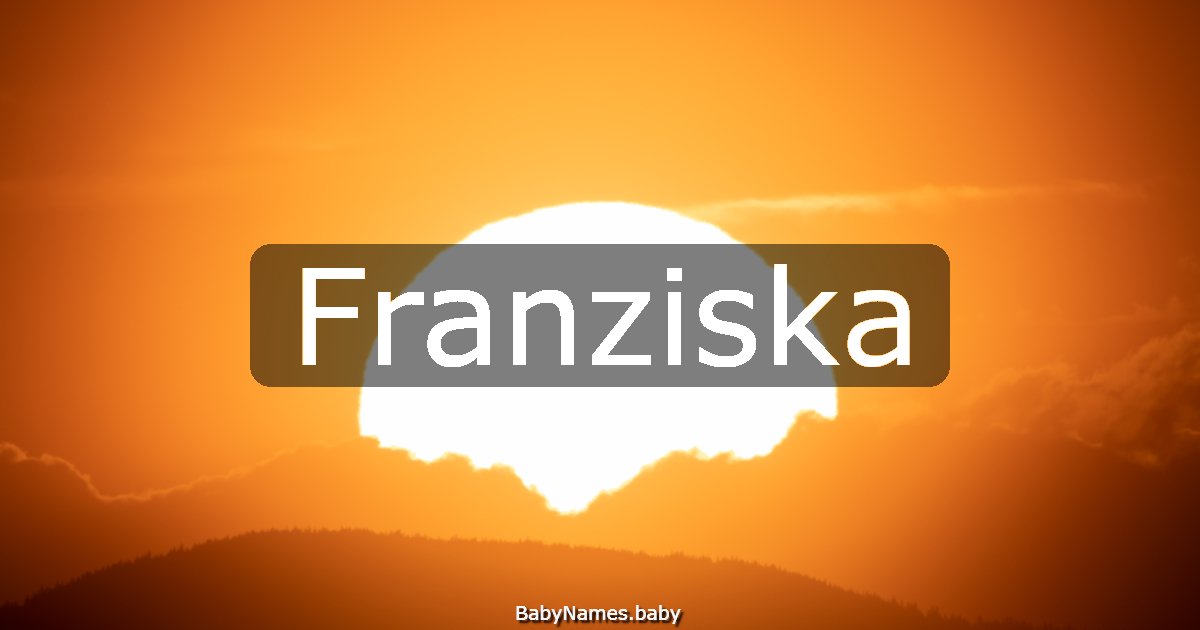 Franziska