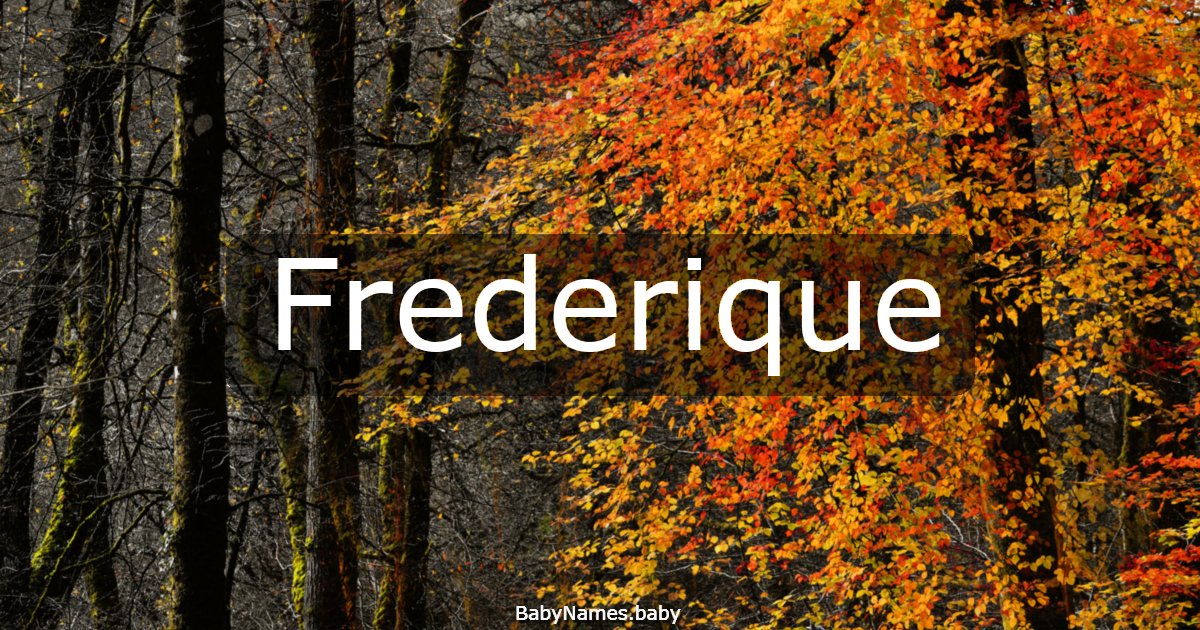 Frederique