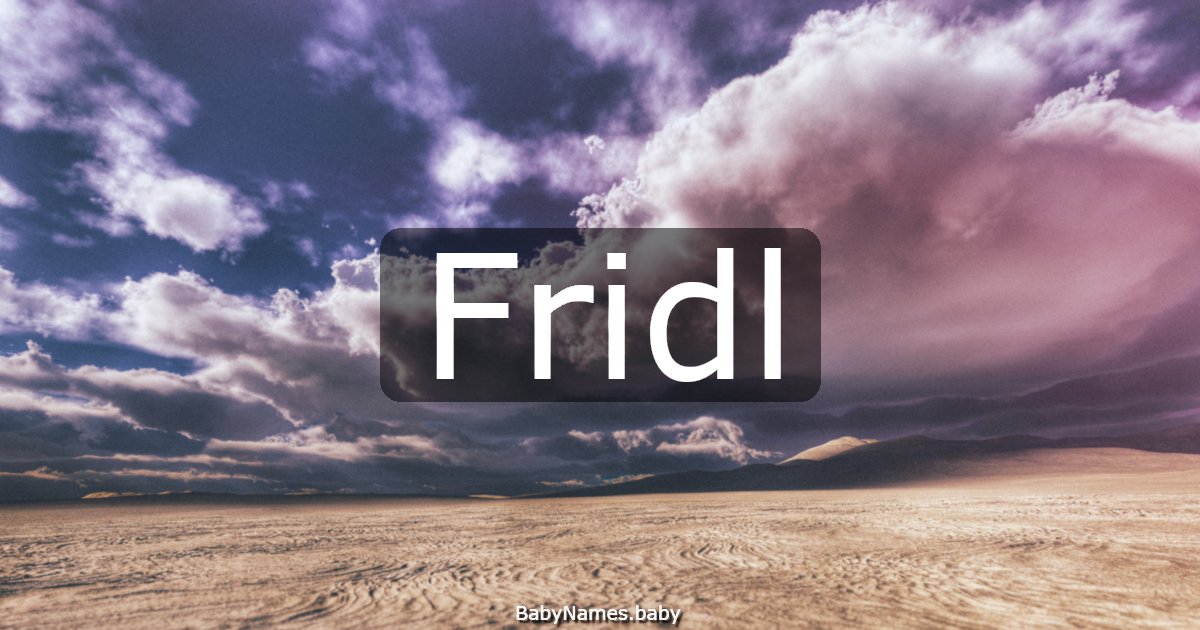 Fridl
