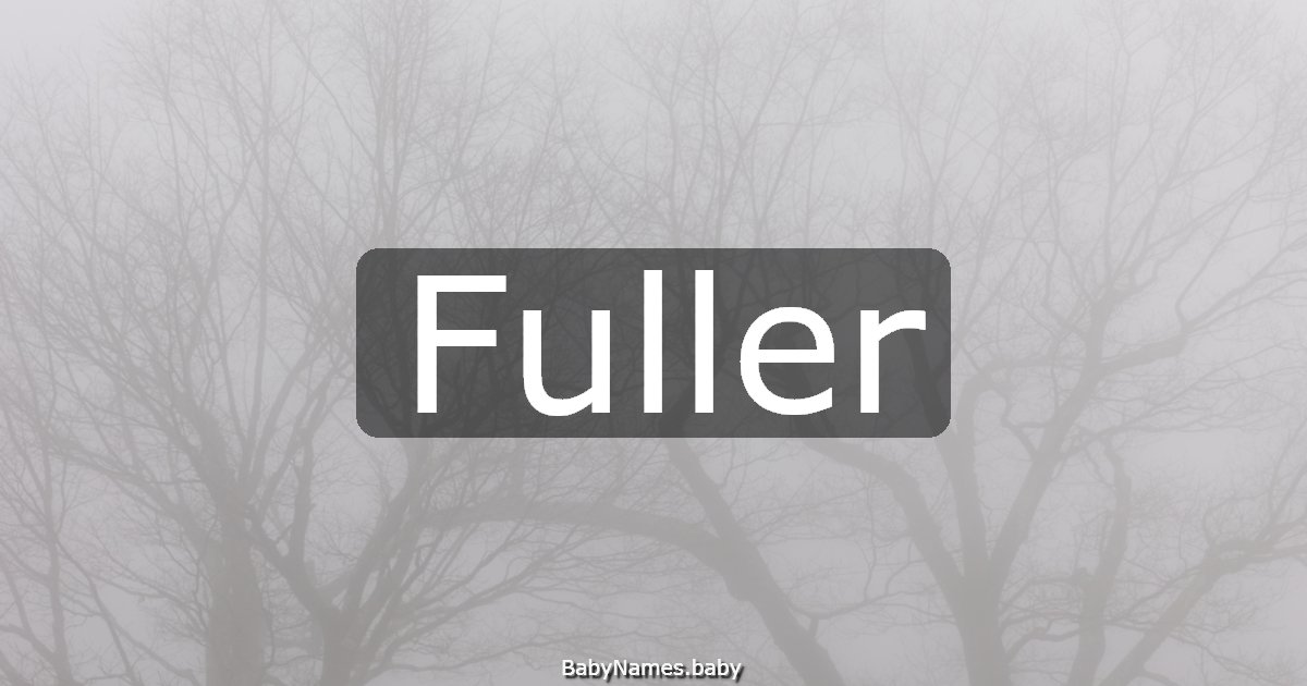 Fuller