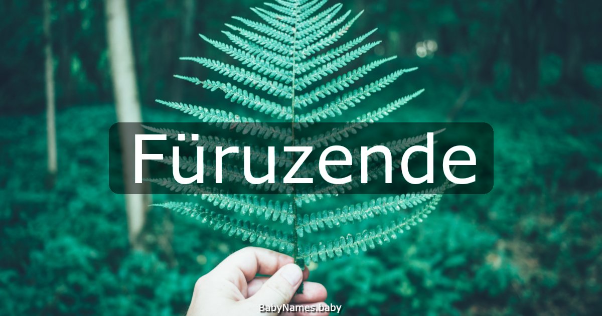 Füruzende
