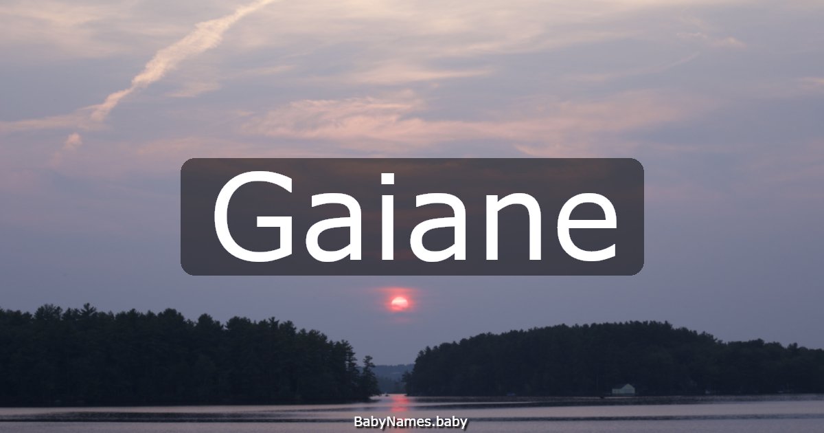 Gaiane