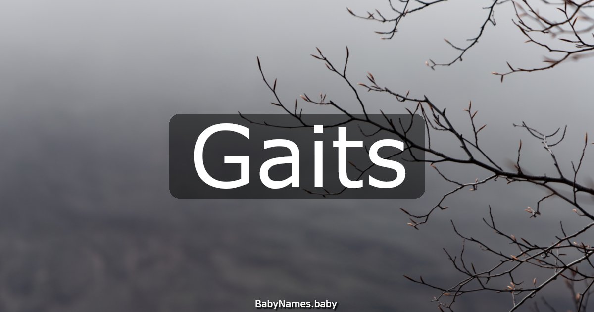 Gaits