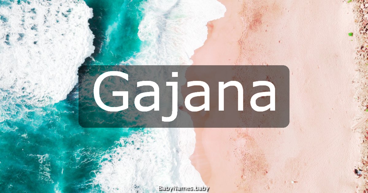 Gajana