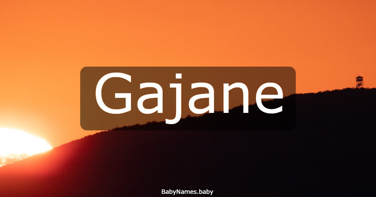 Gajane