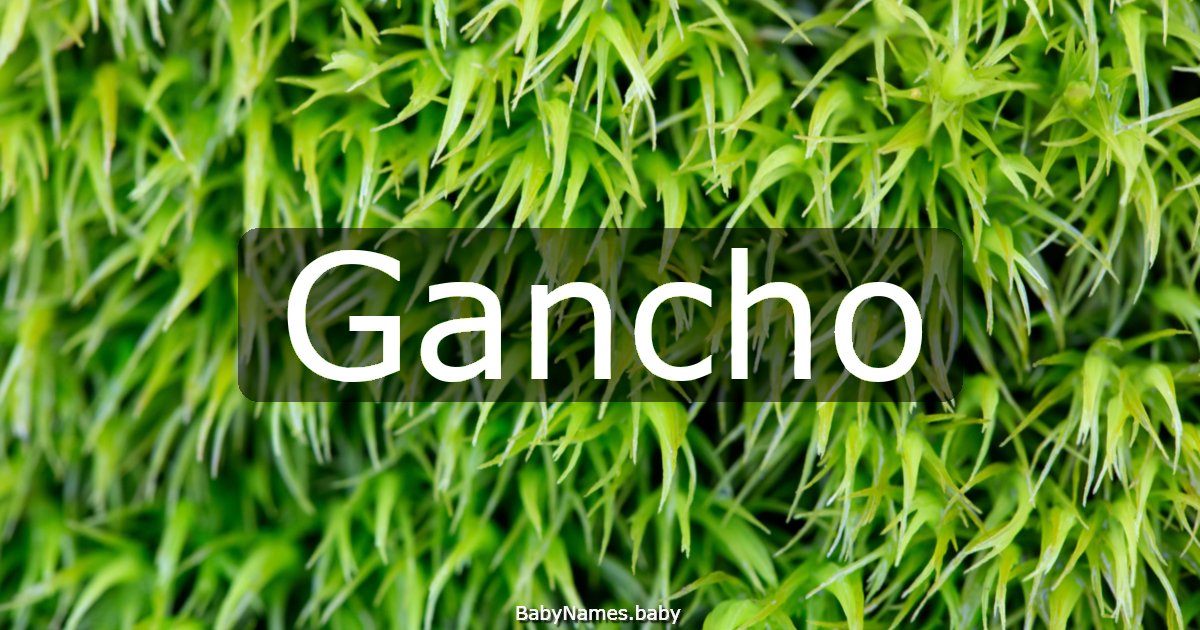 Gancho