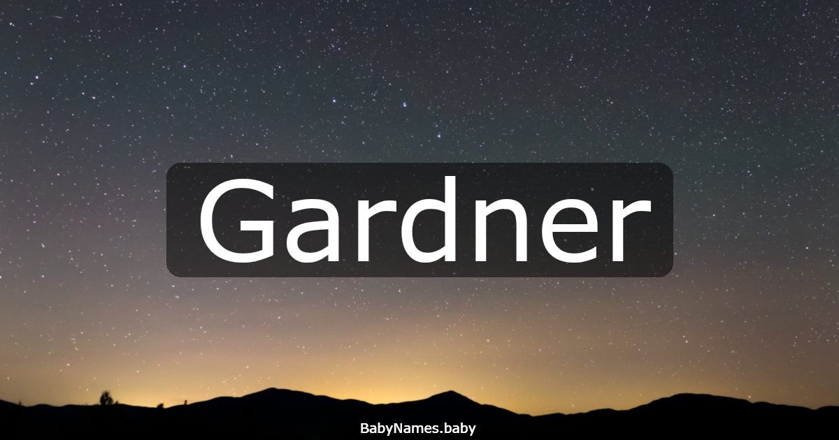 Gardner