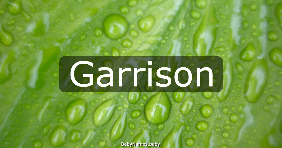 Garrison