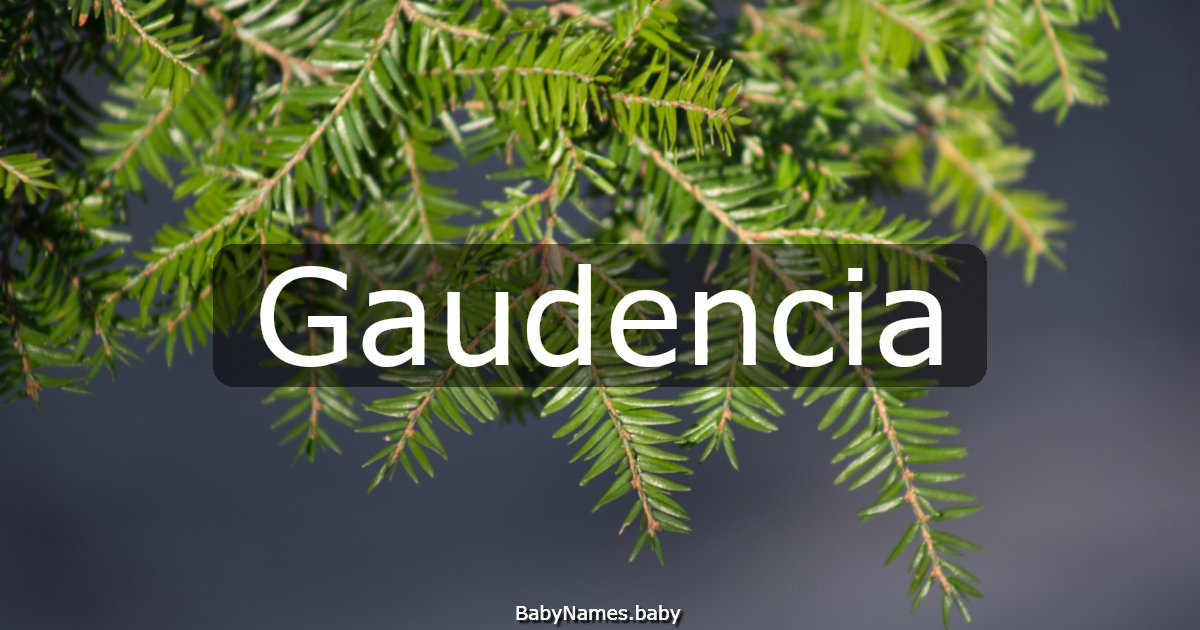 Gaudencia