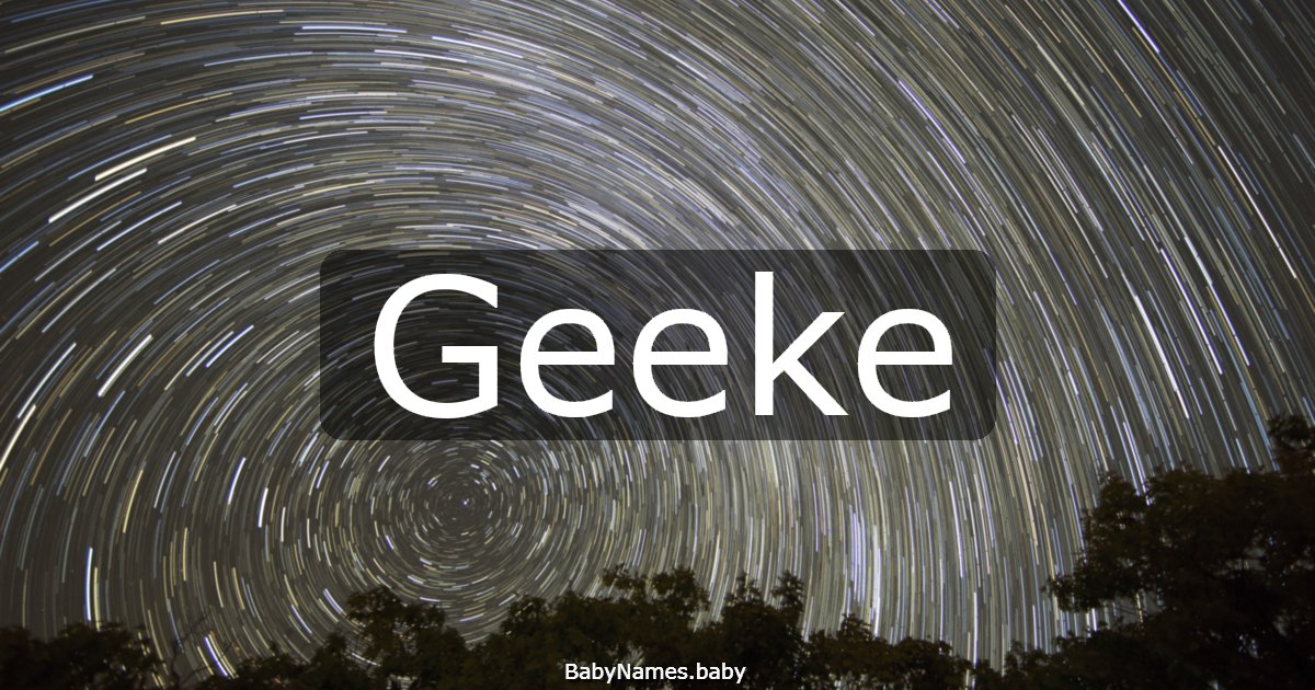Geeke