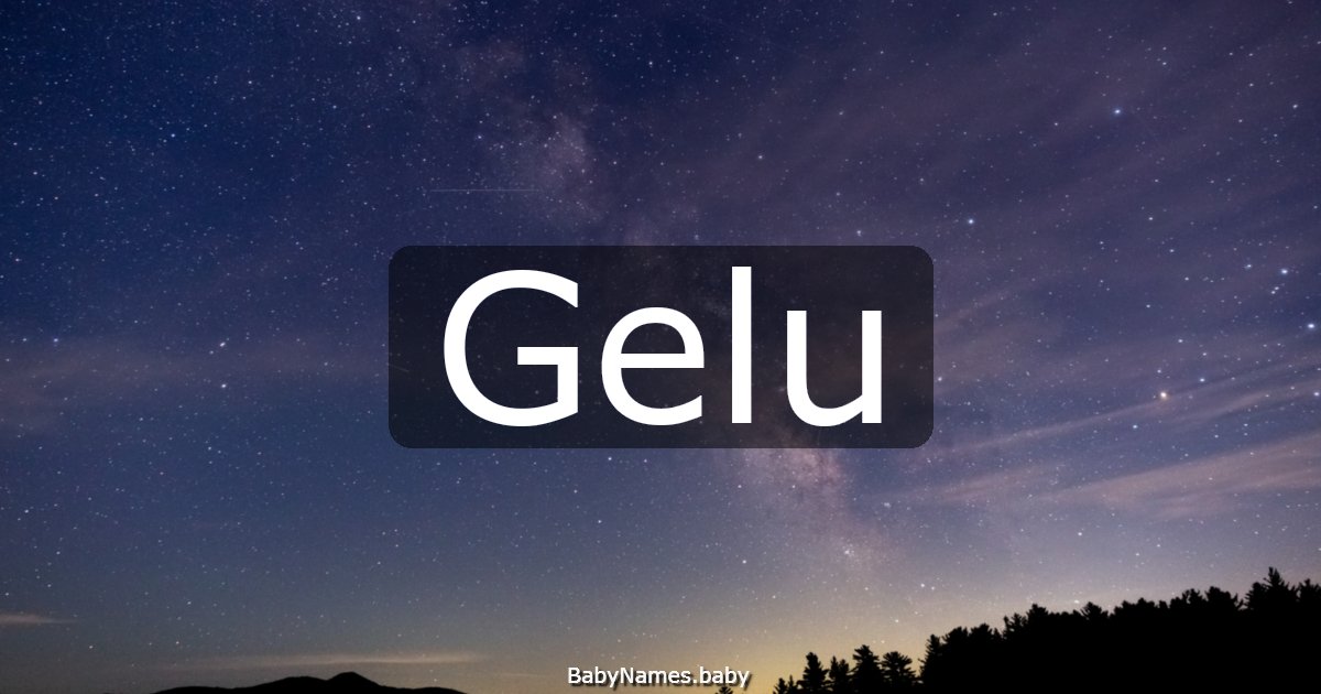 Gelu