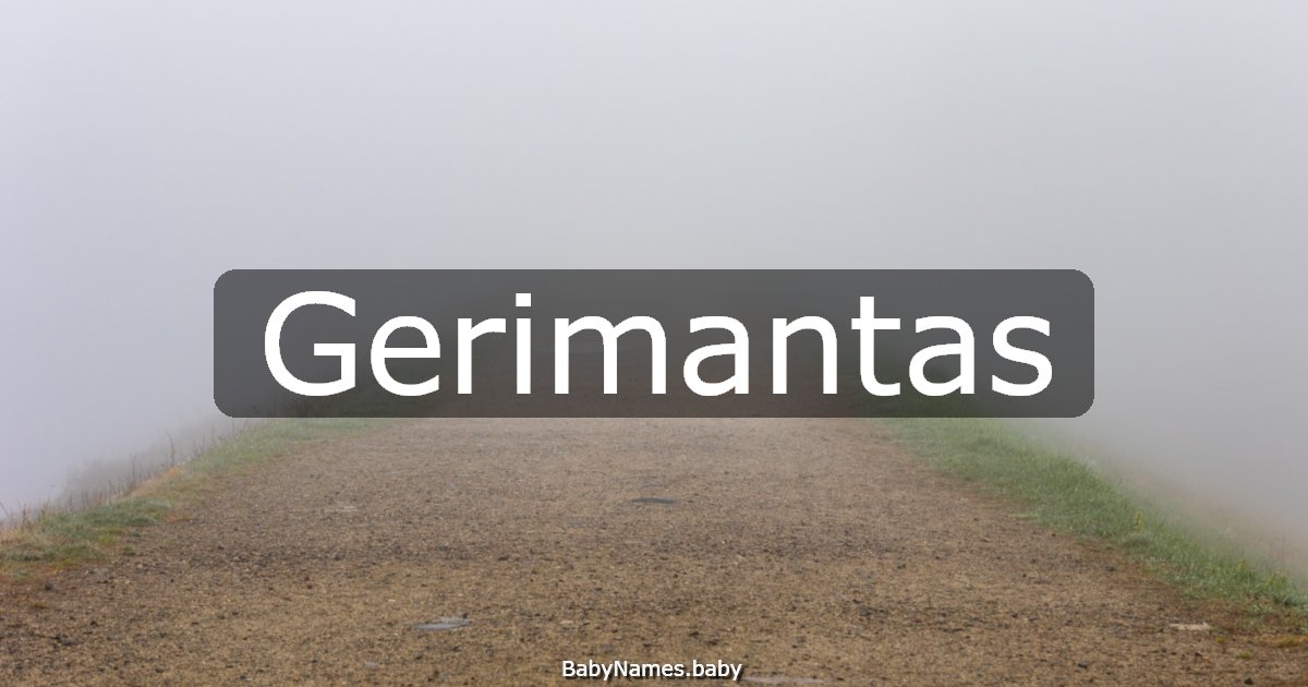 Gerimantas