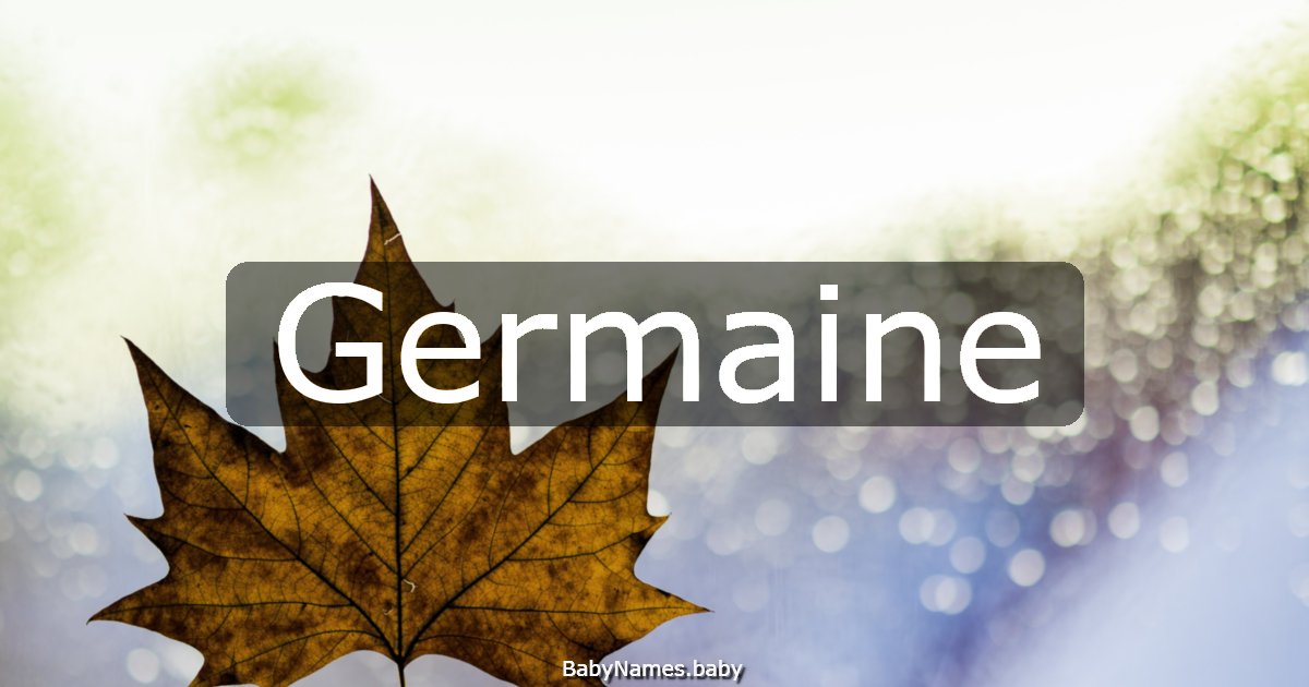 Germaine