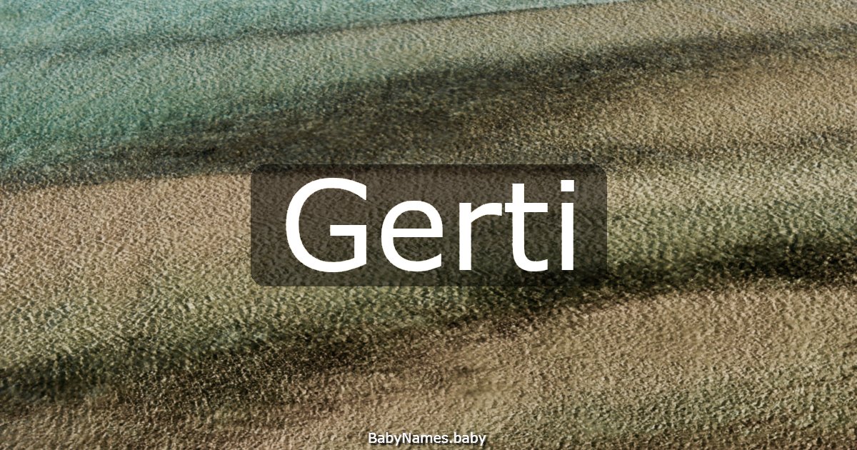 Gerti