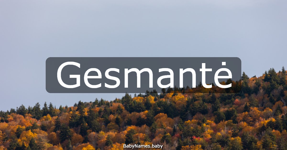 Gesmantė
