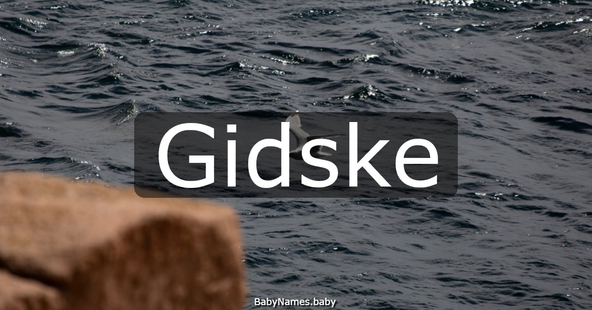 Gidske