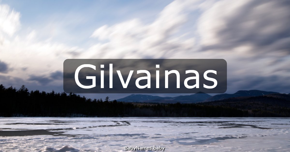 Gilvainas