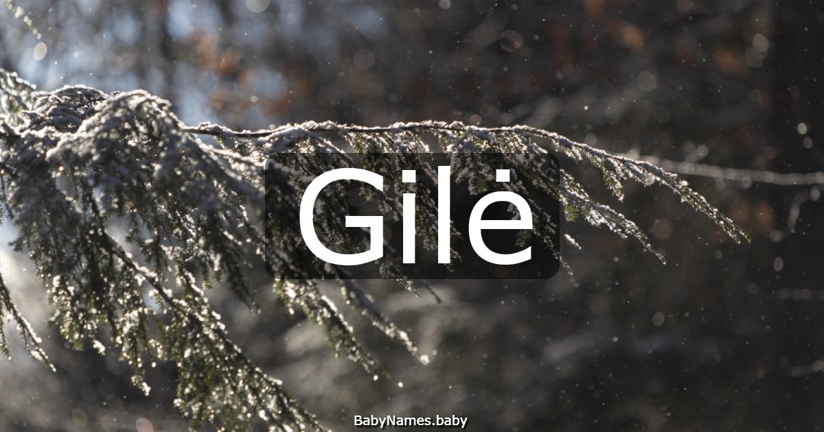 Gilė