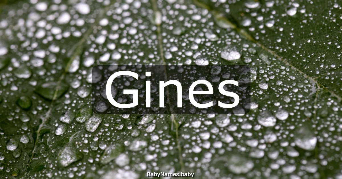 Gines