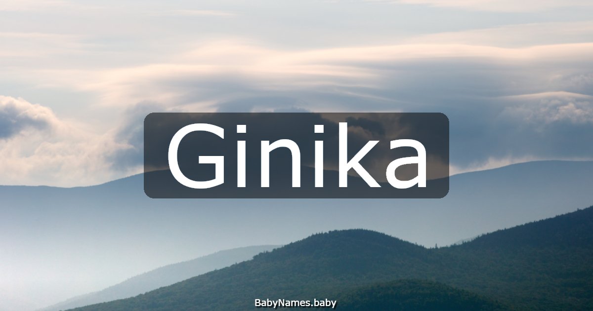 Ginika