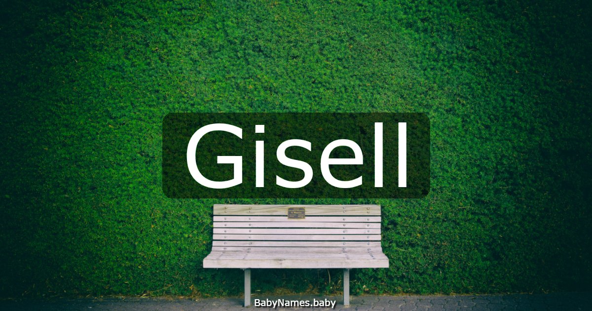 Gisell