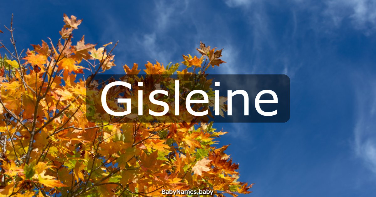 Gisleine