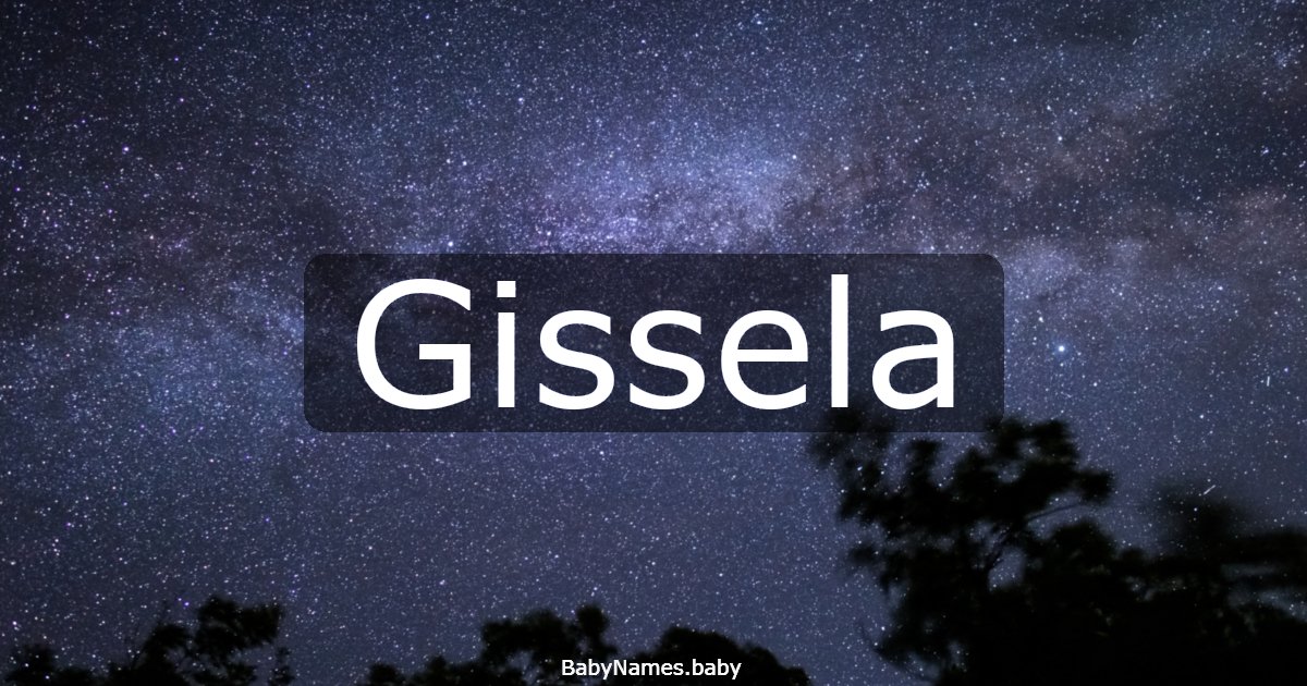 Gissela