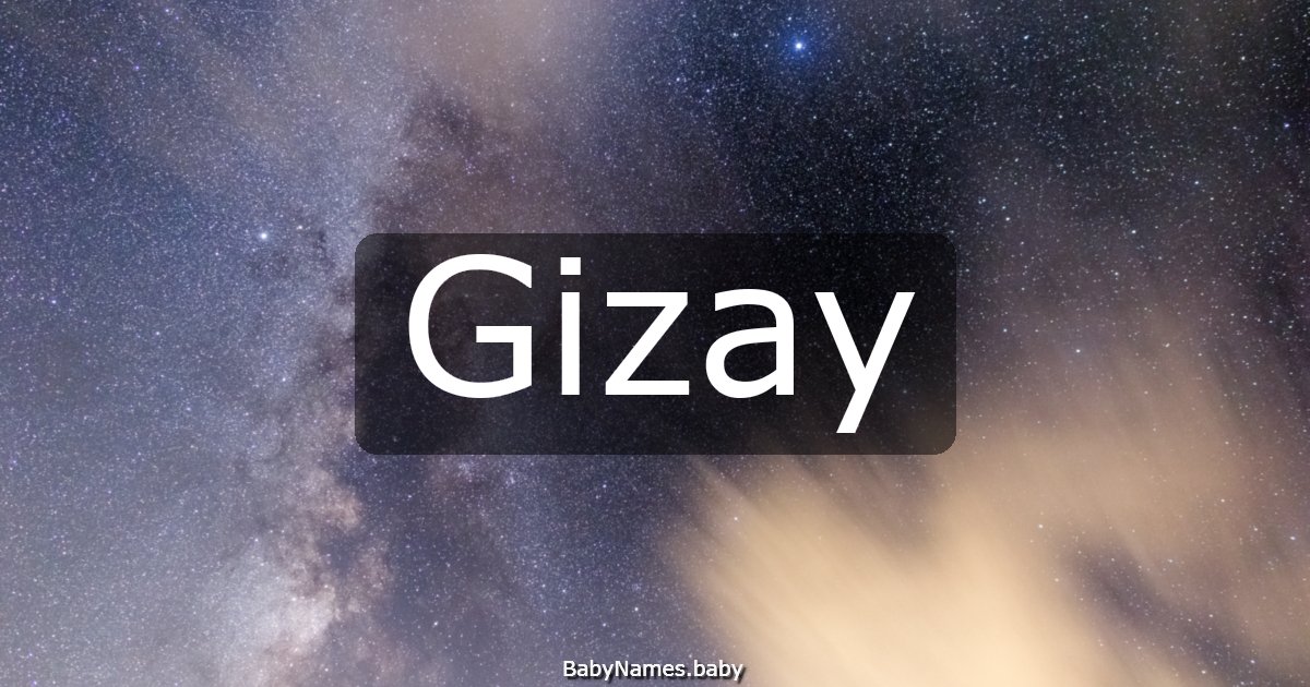 Gizay