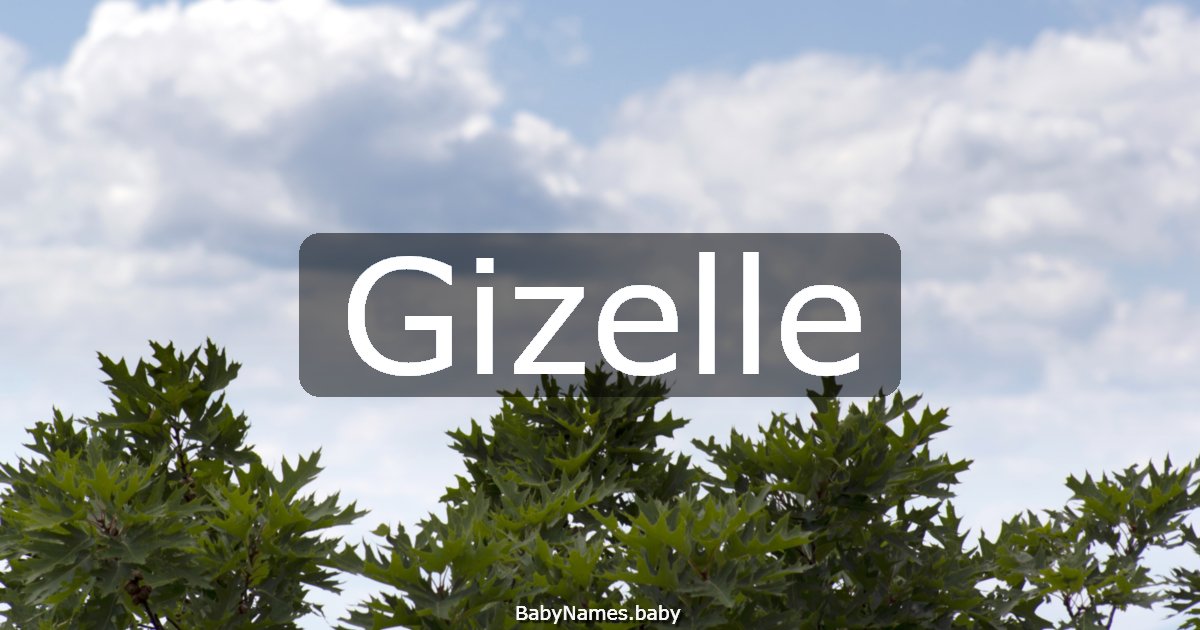 Gizelle