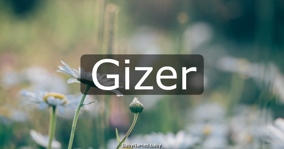 Gizer