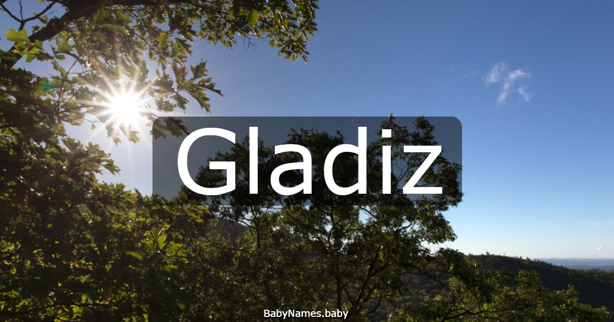 Gladiz
