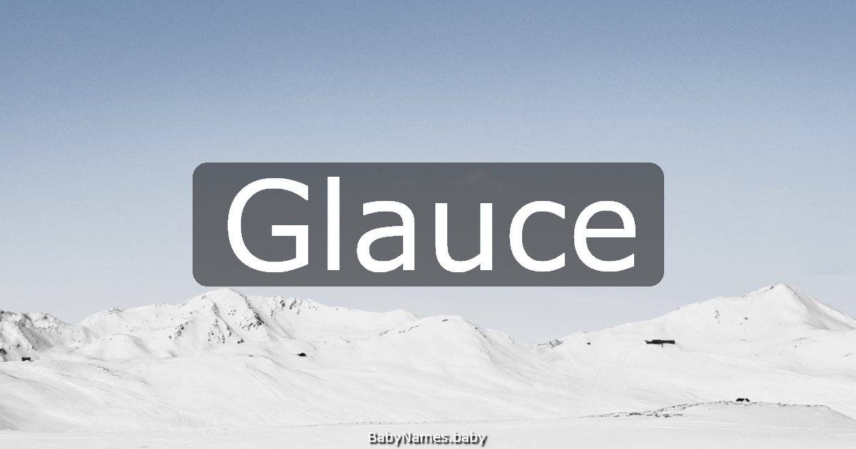 Glauce