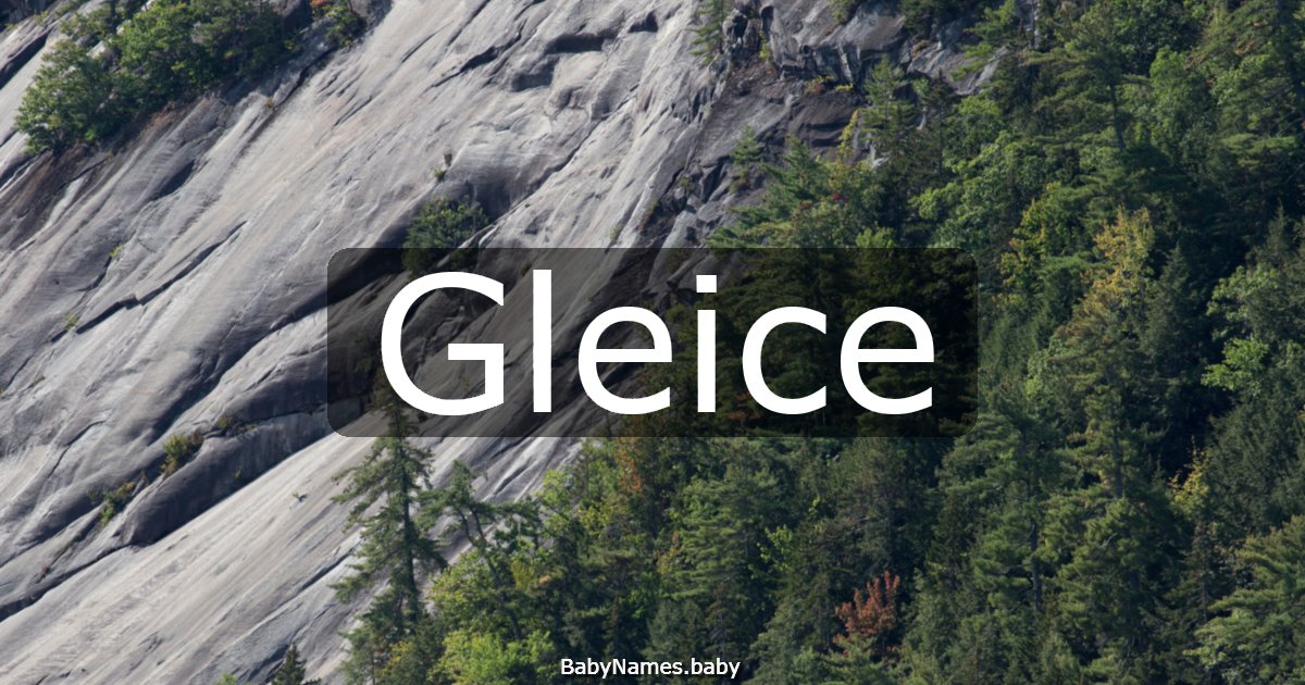 Gleice