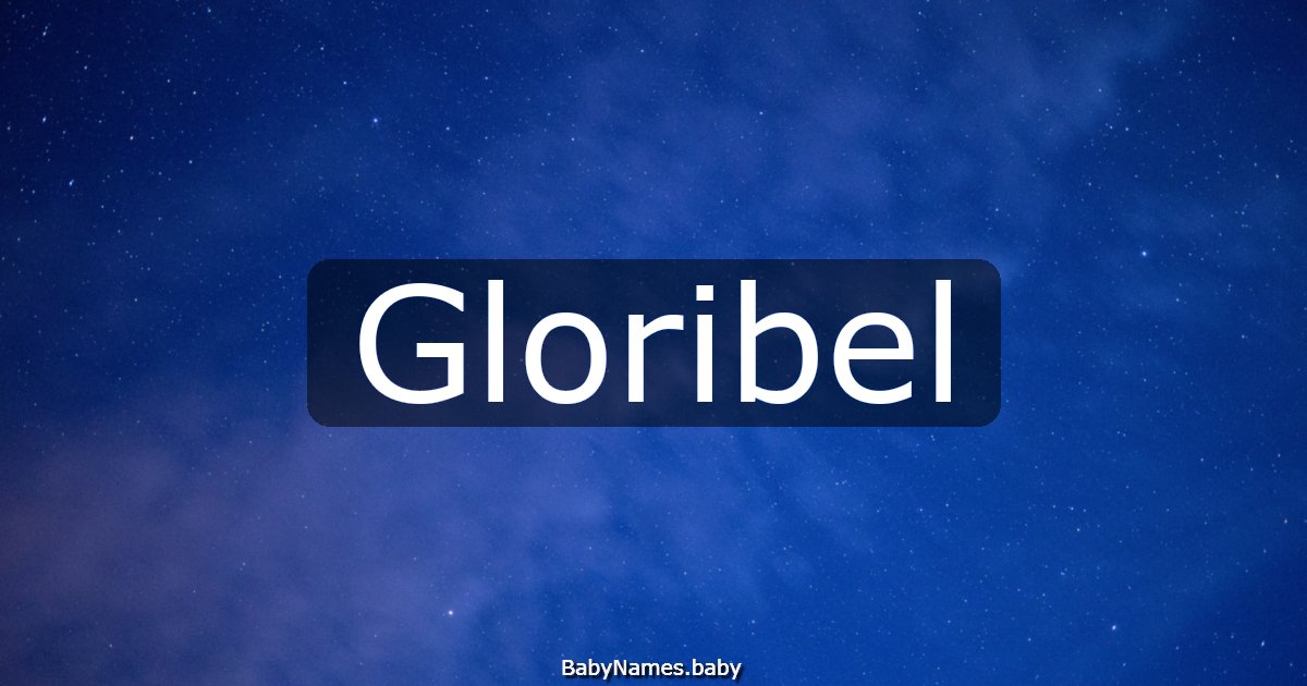 Gloribel