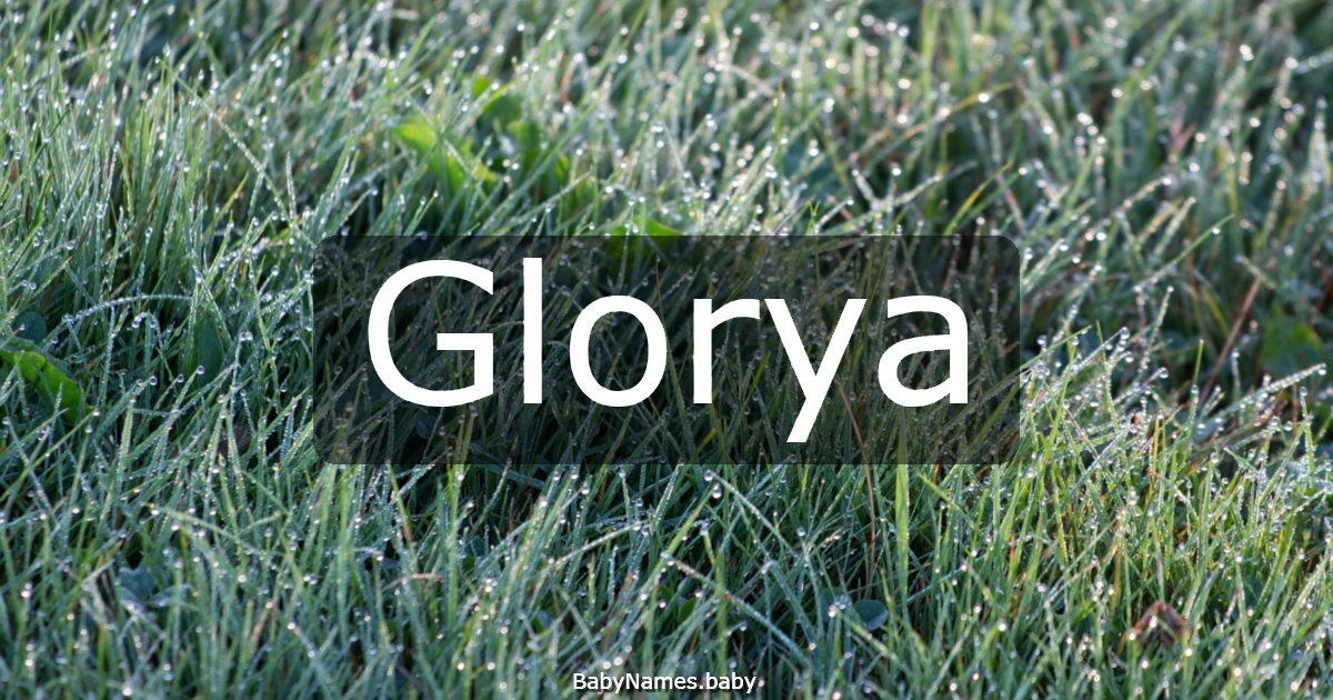 Glorya
