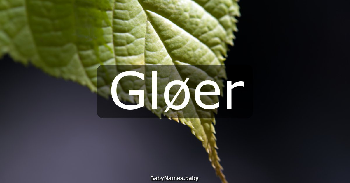 Gløer