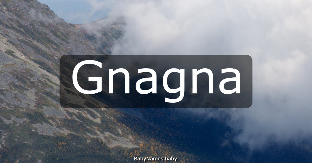 Gnagna