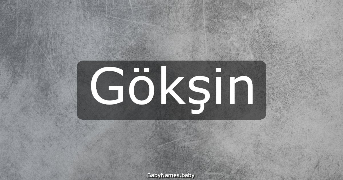 Gökşin