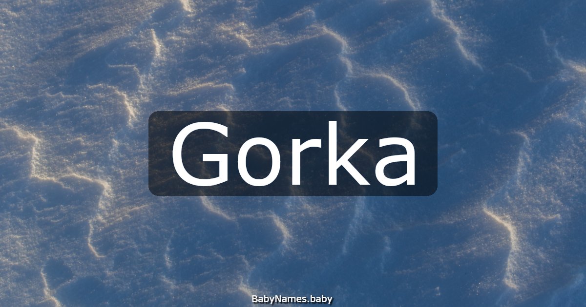 Gorka