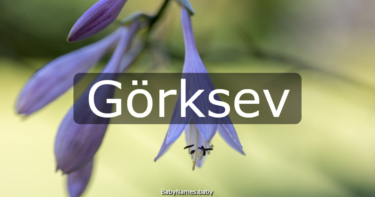 Görksev