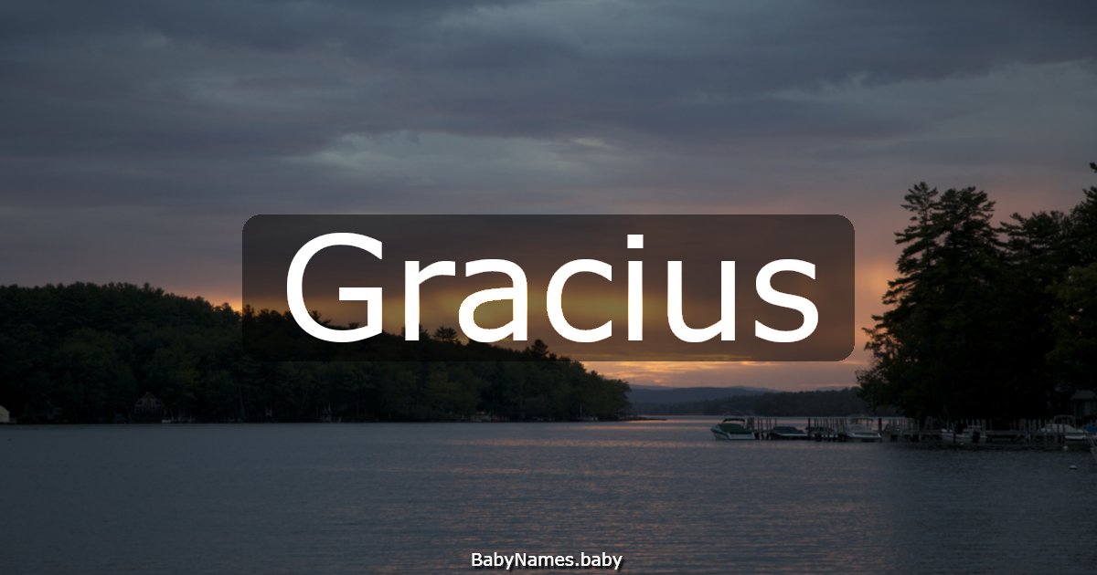 Gracius