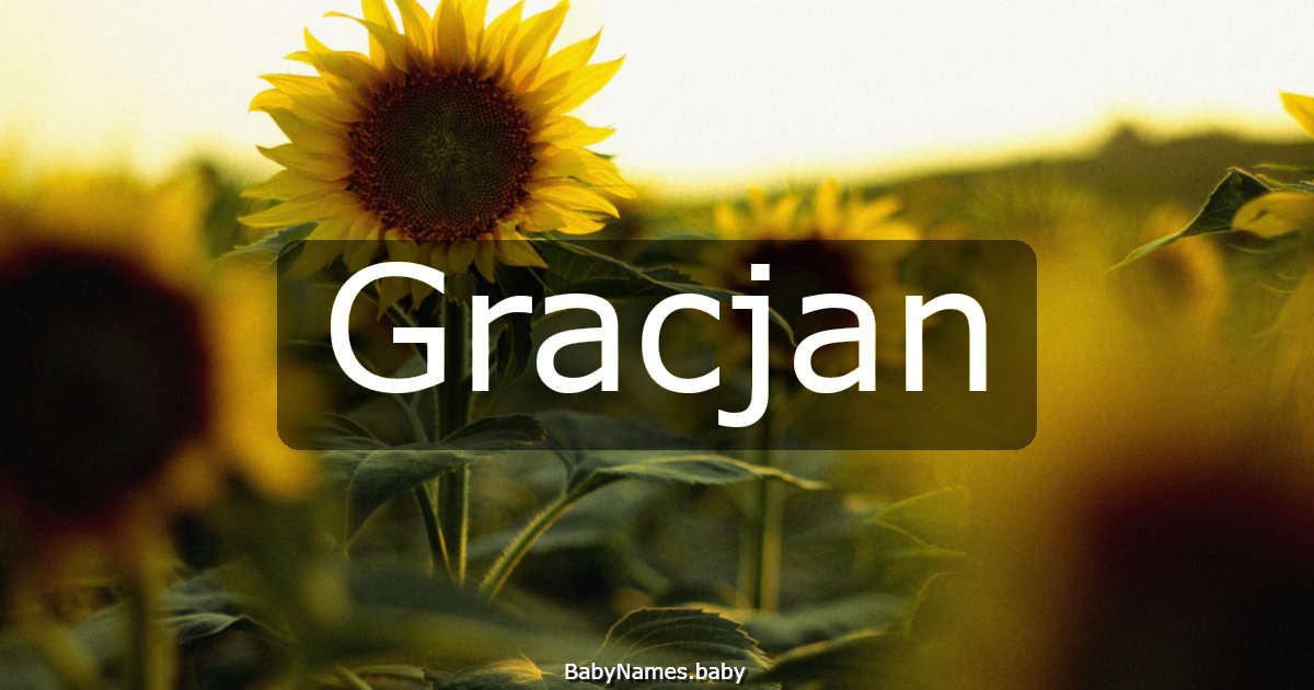 Gracjan