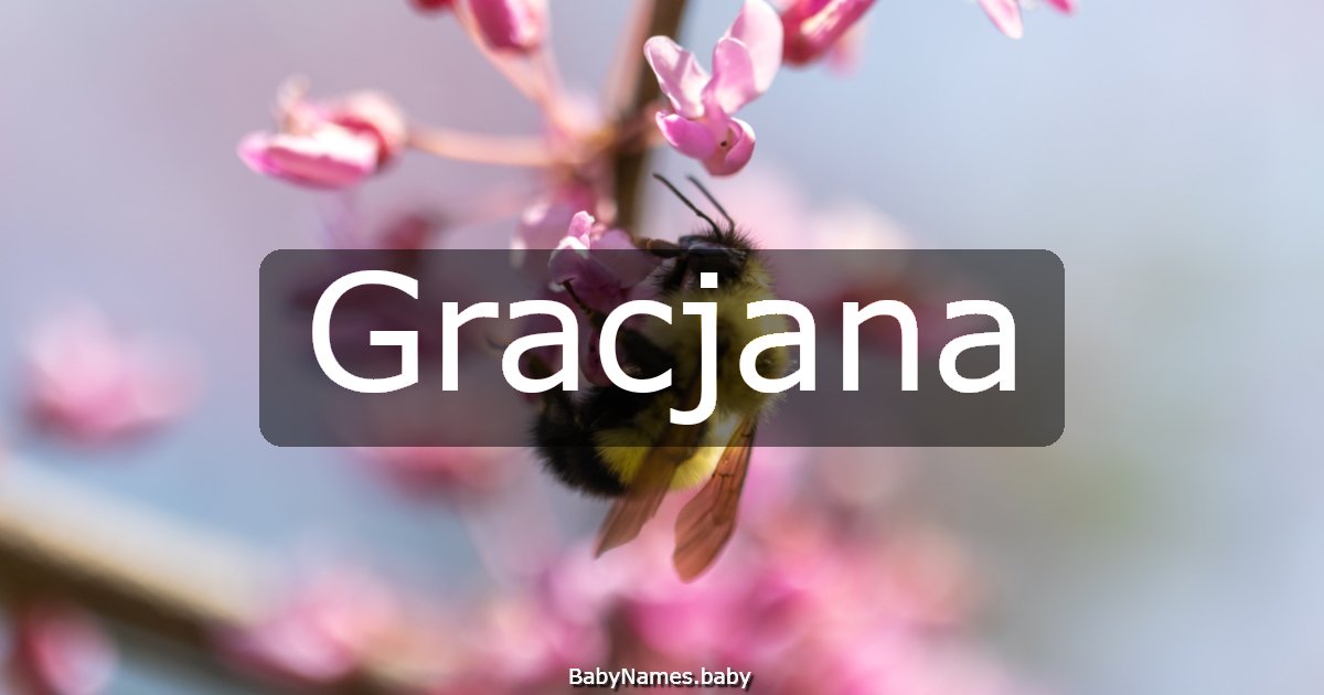 Gracjana