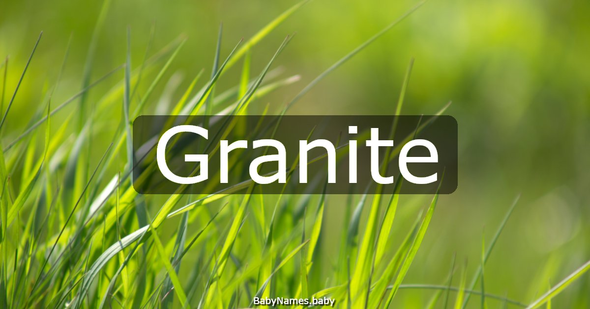 Granite